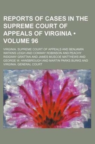 Cover of Reports of Cases in the Supreme Court of Appeals of Virginia (Volume 96)