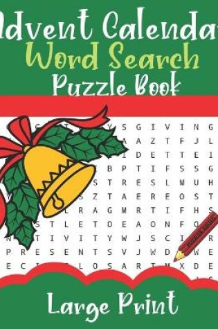 Cover of Advent Calendar Word Search Puzzle Book Large Print