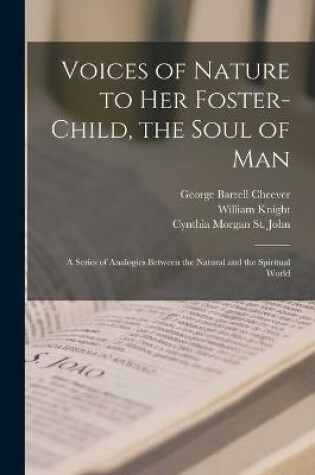 Cover of Voices of Nature to Her Foster-child, the Soul of Man