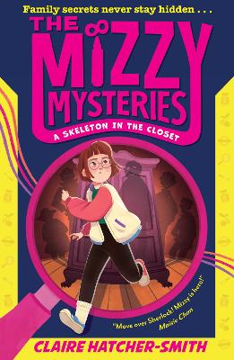 Book cover for The Mizzy Mysteries: A Skeleton in the Closet