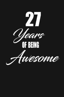 Book cover for 27 years of being awesome