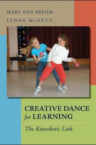 Cover of Creative Dance for Learning: The Kinesthetic Link