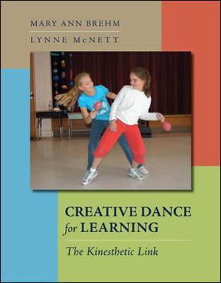 Book cover for Creative Dance for Learning: The Kinesthetic Link