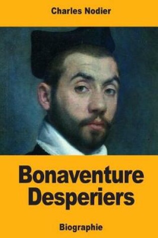 Cover of Bonaventure Desperiers