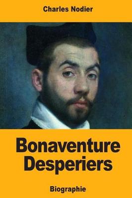 Book cover for Bonaventure Desperiers