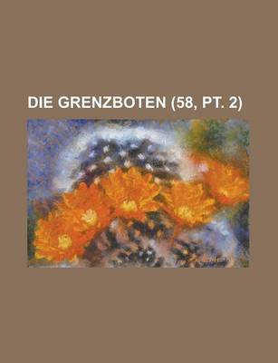 Book cover for Die Grenzboten (58, PT. 2 )