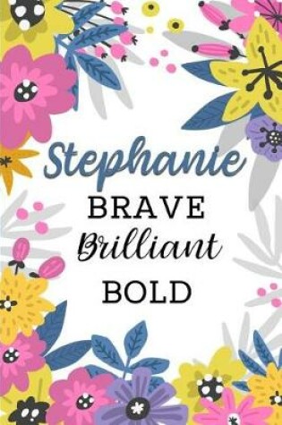 Cover of Stephanie Brave Brilliant Bold