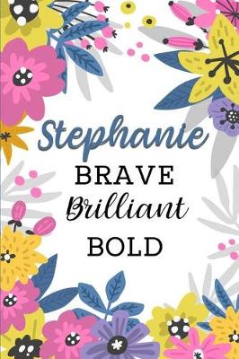 Book cover for Stephanie Brave Brilliant Bold