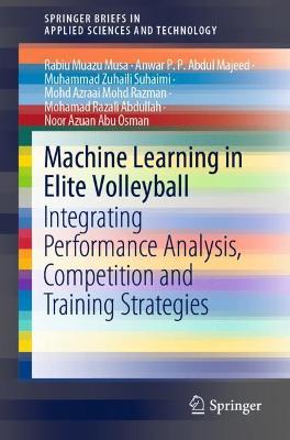 Cover of Machine Learning in Elite Volleyball