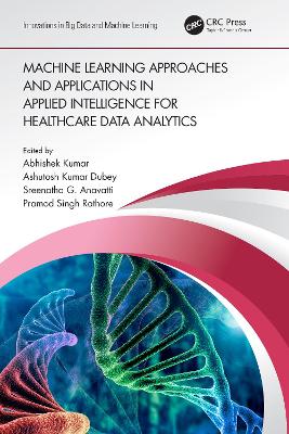 Cover of Machine Learning Approaches and Applications in Applied Intelligence for Healthcare Data Analytics