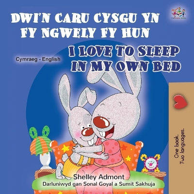Book cover for I Love to Sleep in My Own Bed (Welsh English Bilingual Book for Children)