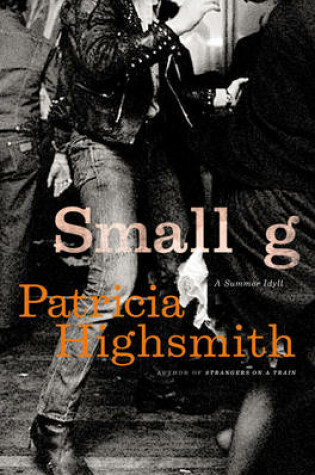 Cover of Small g: A Summer Idyll