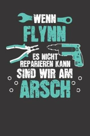 Cover of Wenn FLYNN es nicht reparieren kann