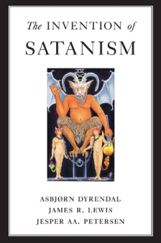 Cover of The Invention of Satanism