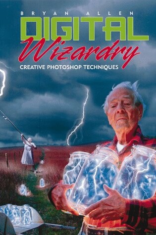 Cover of Digital Wizardry