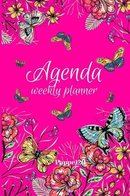 Book cover for Agenda -Weekly Planner 2021 Butterflies Pink Cover 138 pages 6x9-inches