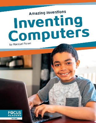 Book cover for Amazing Inventions: Inventing Computers