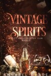 Book cover for Vintage Spirits