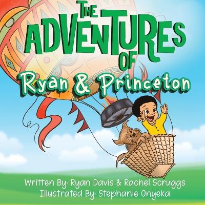 Book cover for The Adventures of Ryan and Princeton