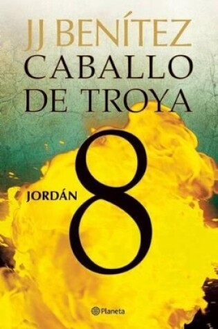 Cover of Caballo de Troya 8: Jordán / Trojan Horse 8: Jordan