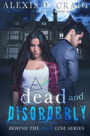 Cover of Dead and Disorderly