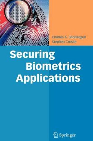 Cover of Securing Biometrics Applications