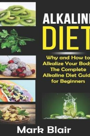 Cover of Alkaline Diet For Beginners