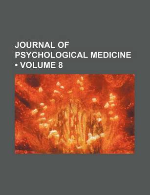 Book cover for Journal of Psychological Medicine (Volume 8)