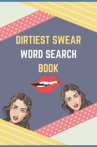 Cover of Dirtiest Swear Word Search Book