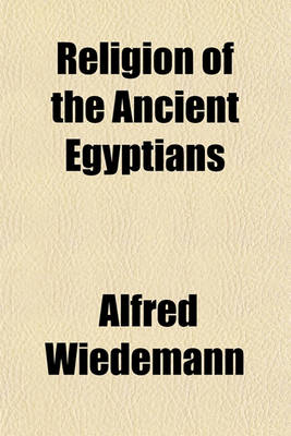 Book cover for Religion of the Ancient Egyptians