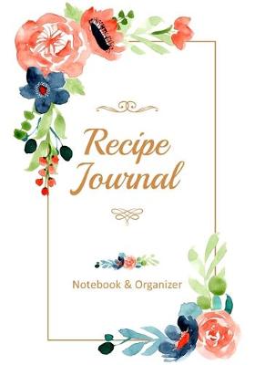 Cover of Recipe Notebook Organizer