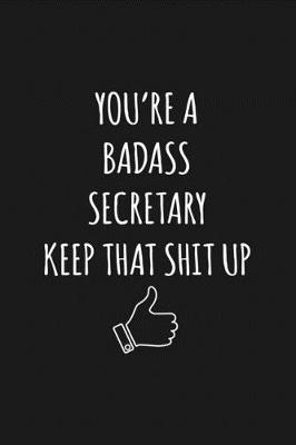 Book cover for You're A Badass Secretary