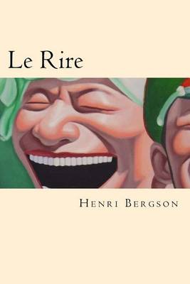 Book cover for Le Rire (French Edition)