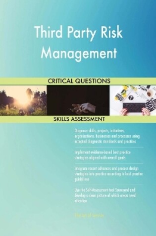 Cover of Third Party Risk Management Critical Questions Skills Assessment