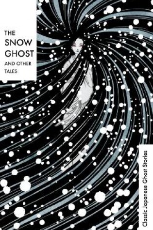 Cover of The Snow Ghost and Other Tales