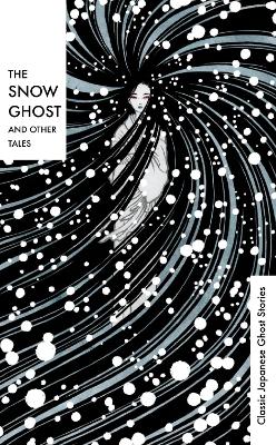 Book cover for The Snow Ghost and Other Tales