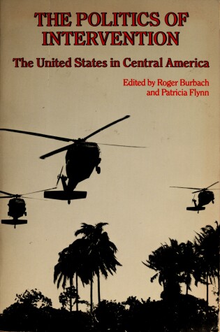 Cover of Politics of Intervention Us in Centr