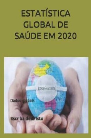 Cover of Estatistica Global de Saude Em 2020