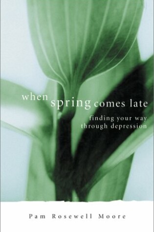 Cover of When Spring Comes Late