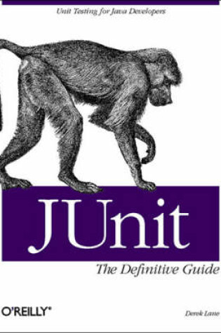 Cover of JUnit the Definitive Guide