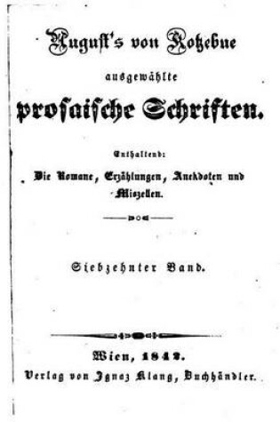 Cover of August von Kotzebues ausgewaehlte prosaische Schriften