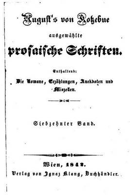 Book cover for August von Kotzebues ausgewaehlte prosaische Schriften