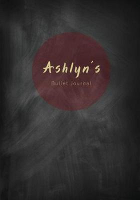 Book cover for Ashlyn's Bullet Journal