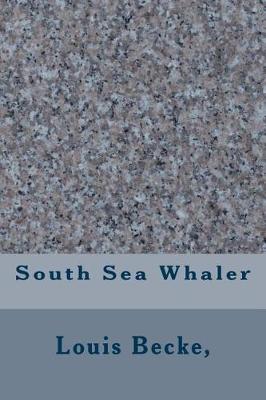 Book cover for South Sea Whaler