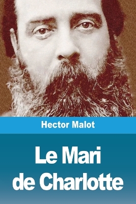Book cover for Le Mari de Charlotte