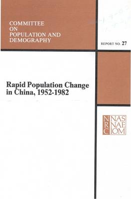 Book cover for Rapid Population Change in China, 1952-1982