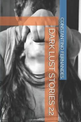 Book cover for Dark Lust Stories 22