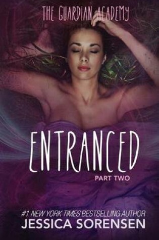 Cover of Entranced: Part Two