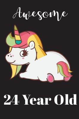 Book cover for Awesome 24th Year Baby Unicorn