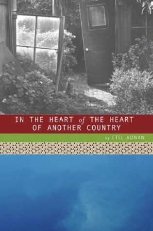 Cover of In the Heart of the Heart of Another Country